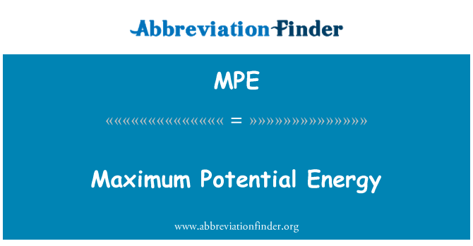 MPE: Maximální potenciální energie