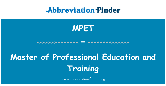 MPET: Kaptan ta ' l-edukazzjoni professjonali u taħriġ