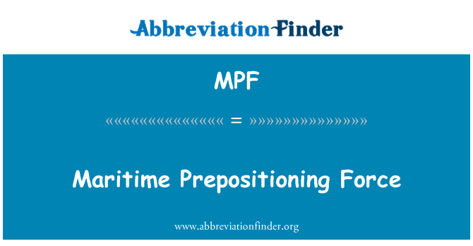 MPF: Force de prépositionnement maritime