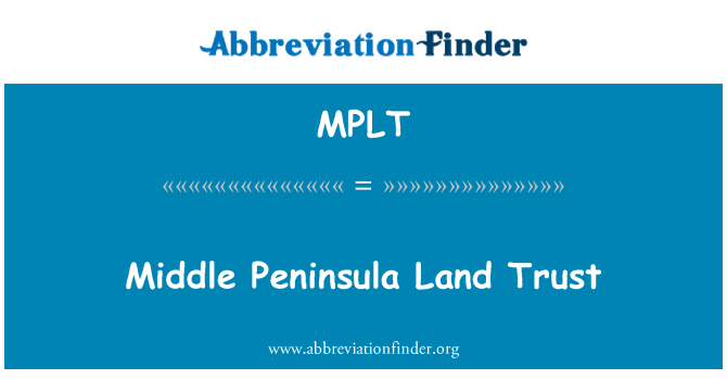 MPLT: Médio Península Land Trust