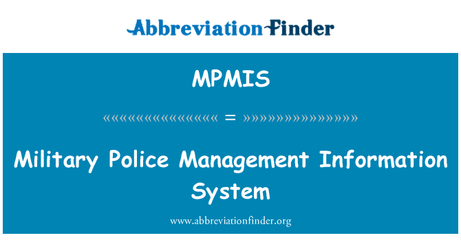 MPMIS: Vojenská policie manažerský informační systém