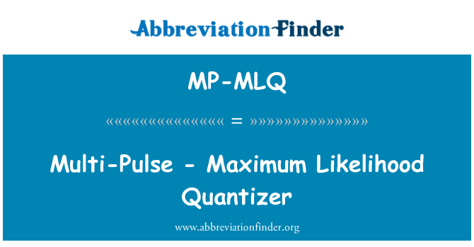 MP-MLQ: Multi-puls-maxim probabilitatea Quantizer
