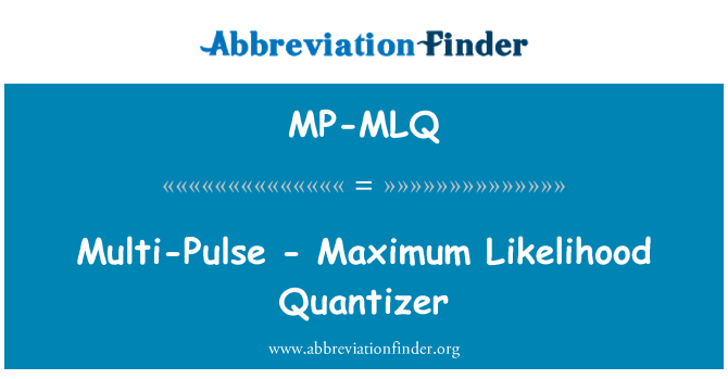 MP-MLQ: Multi-impulsion-quantificateur de Maximum de vraisemblance