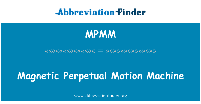 MPMM: Macchina a moto perpetuo magnetico