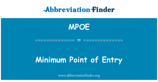 MPOE: נקודת המינימום של כניסה