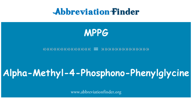 MPPG: Alfa-metyyli-4-Phosphono-Phenylglycine
