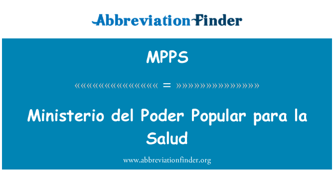 MPPS: Ministerio del Poder poblogaidd para la Salud