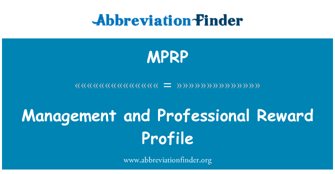 MPRP: Management and Professional Reward Profile