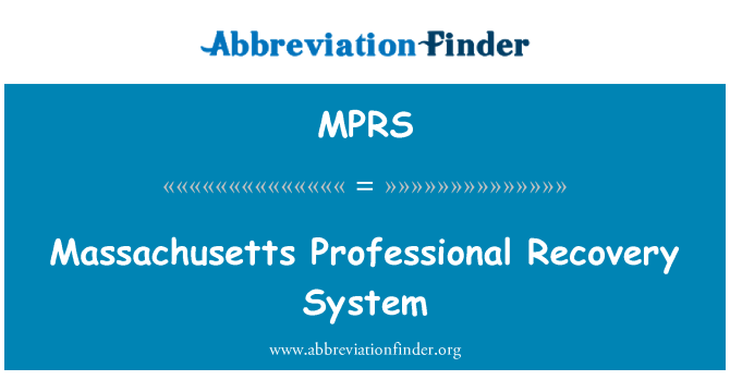 MPRS: Sistema ta ' l-irkupru professjonali Massachusetts