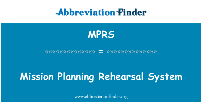 MPRS: Mission Planning Rehearsal System