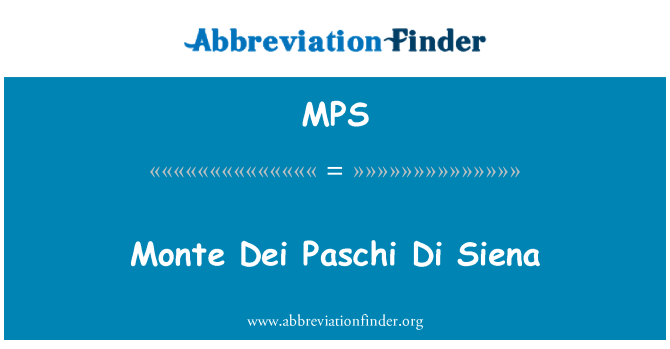 MPS: Monte Dei Paschi Di Siena