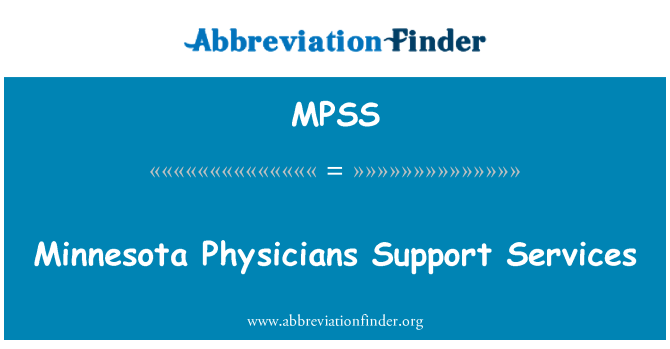 MPSS: Minnesota Physicians Support Services