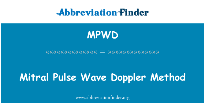 MPWD: Mitral pulsa gelombang Doppler metode