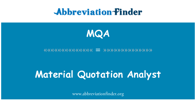 MQA: Materiell Angebot Analyst