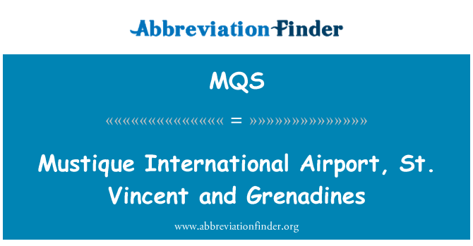 MQS: Mustique International Airport, St Vincent in Grenadine