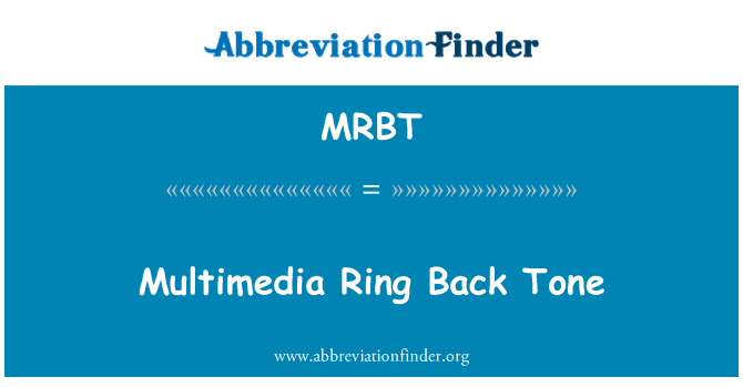MRBT: Multimedia tilbage ringetone
