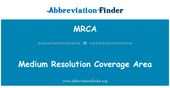 MRCA: Mittlere Auflösung-Versorgungsgebiet