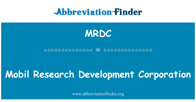 MRDC: मोबिल अनुसंधान विकास निगम