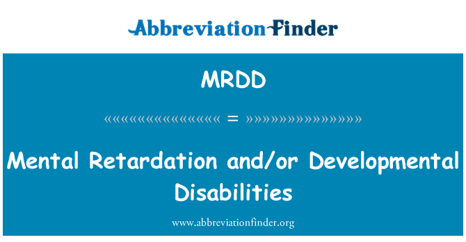 MRDD: Arafwch meddwl a/neu anableddau datblygiadol