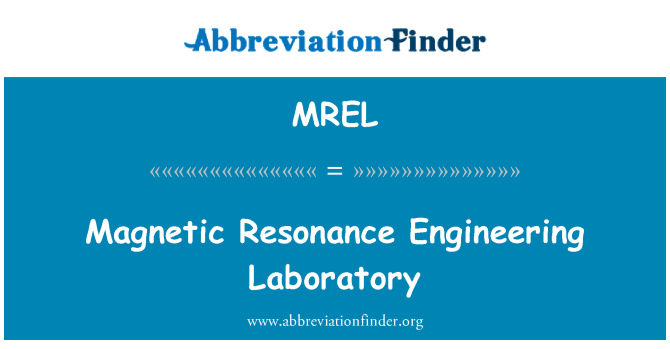 MREL: مقناطیسی گونج انجینئرنگ لیبارٹری