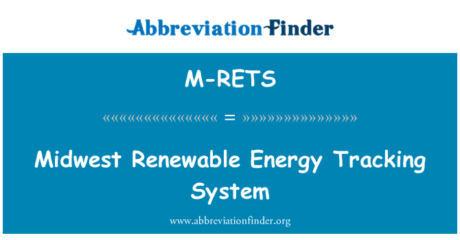M-RETS: Midwest enèji Renouvelables Suivi sistèm