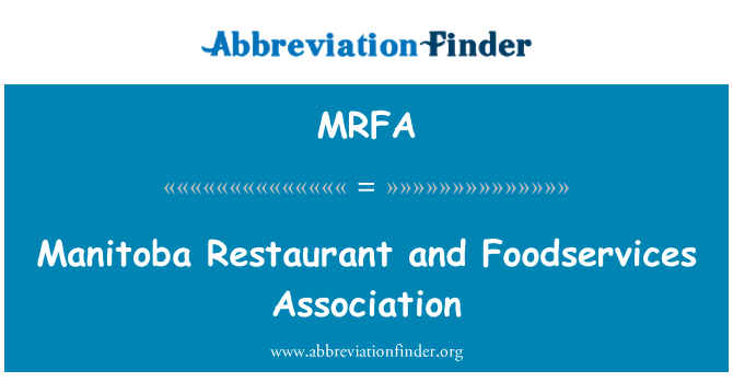 MRFA: Restoran Manitoba dan khidmat Persatuan