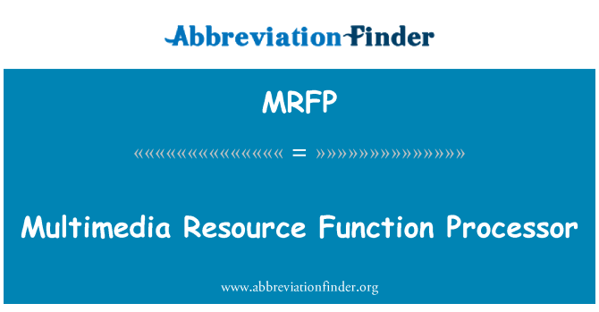 MRFP: Multimediju resursu funkcija procesoru