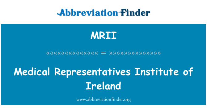 MRII: Perubatan wakil Institut of Ireland
