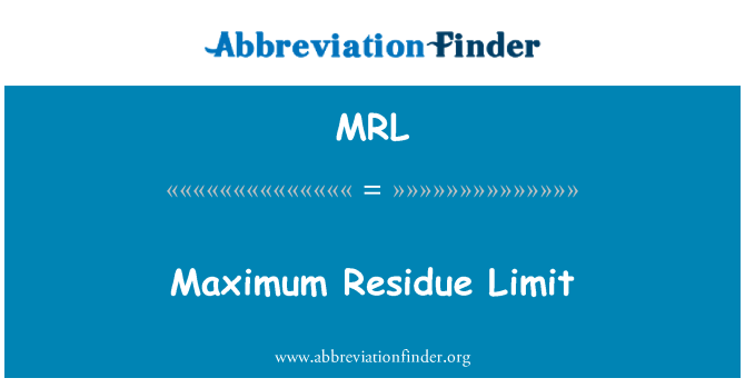 MRL: Résidus maksimòm Limit