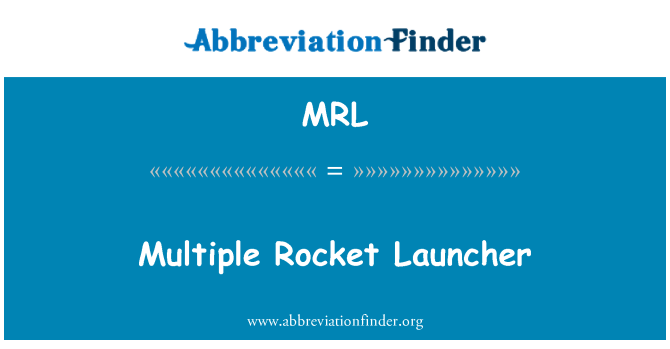 MRL: Multiple Rocket Launcher