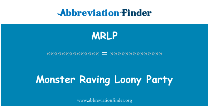 MRLP: Monstras Raving Loony šalis