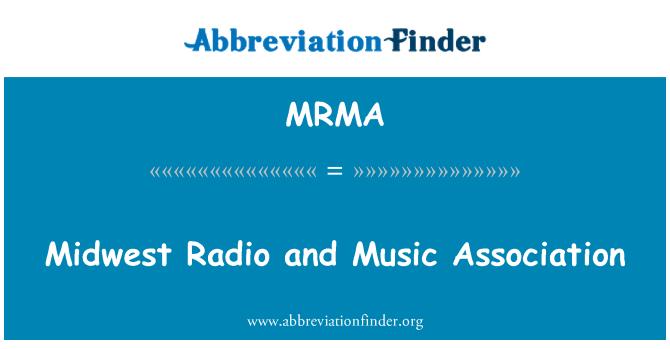 MRMA: Midwest Radio i muzyka stowarzyszenia