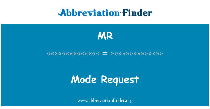 MR: ขอโหมด