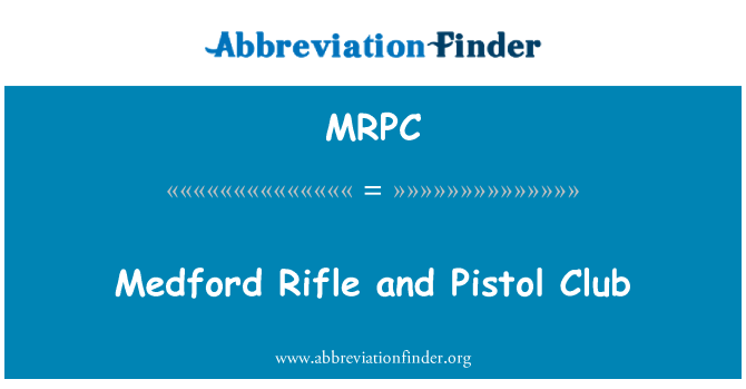MRPC: Medford tüfek ve tabanca kulüp