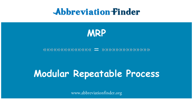 MRP: กระบวนการทำซ้ำโมดุล