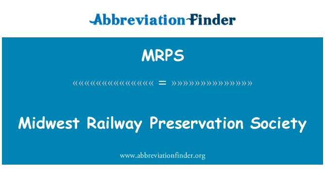 MRPS: 中西部の鉄道の保存の社会