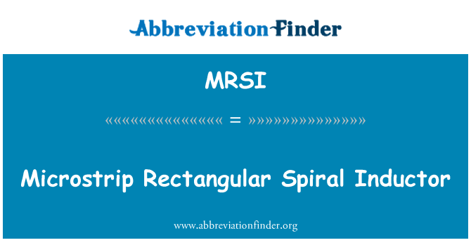 MRSI: Microstrip Rectangular Spiral Inductor