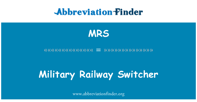 MRS: Military Railway Switcher