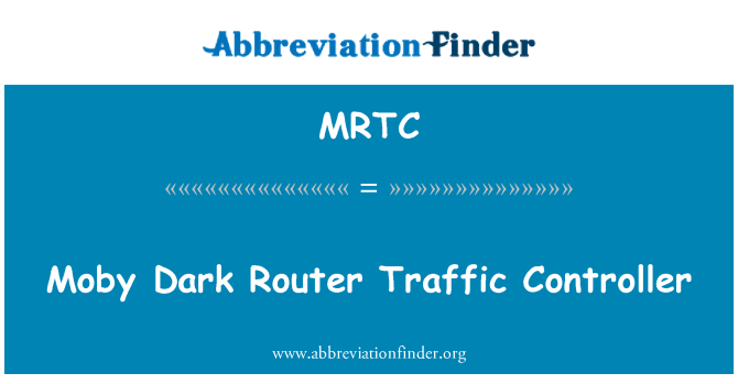 MRTC: 白鲸黑暗路由器交通控制器
