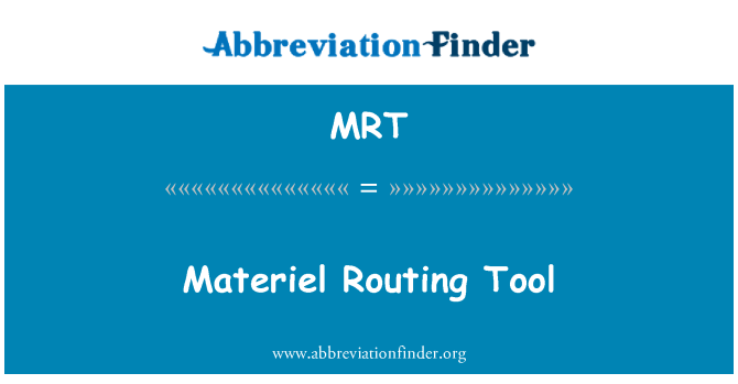 MRT: أداة التوجيه العتاد