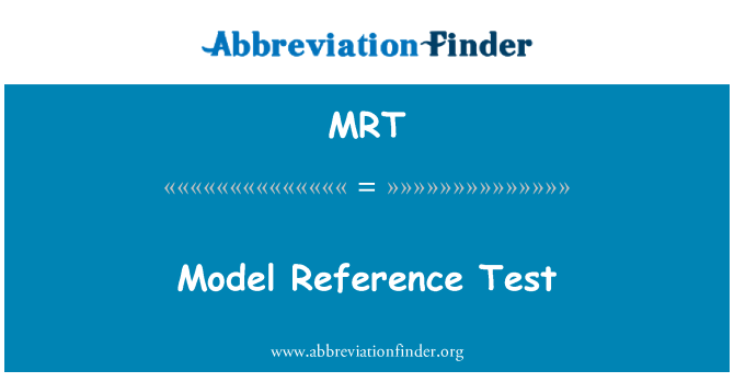 MRT: Model referenčni preskus