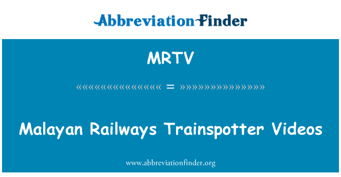 MRTV: Ferrocarrils malai Trainspotter vídeos