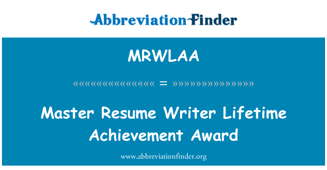 MRWLAA: Currículo de mestre escritor Lifetime Achievement Award