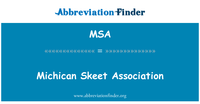 MSA: Michican Skeet asociace