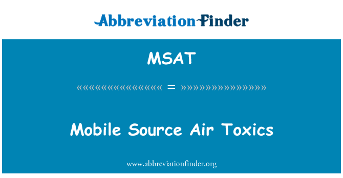 MSAT: Mobil sursă aer toxic