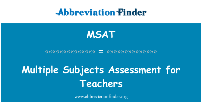 MSAT: اساتذہ کے لئے متعدد موضوعات کی تشخیص