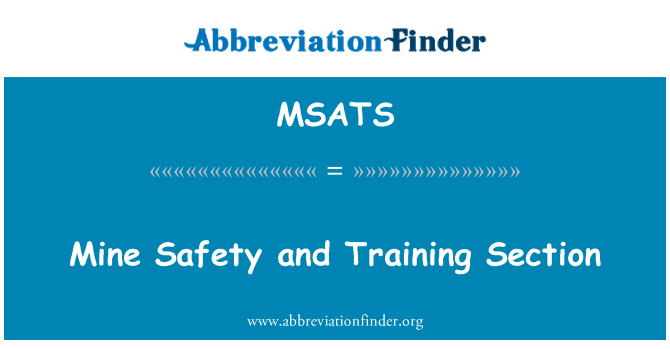 MSATS: Sección de formación y seguridad de la mina