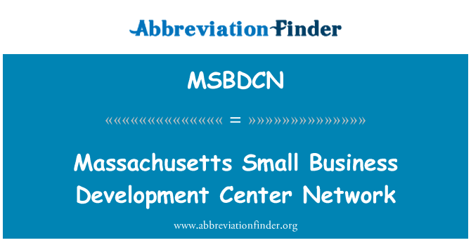 MSBDCN: Massachusetts Small Business Development Center Netzwerk