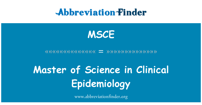 MSCE: 临床流行病学理学硕士