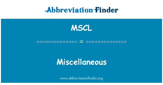 MSCL: เบ็ดเตล็ด